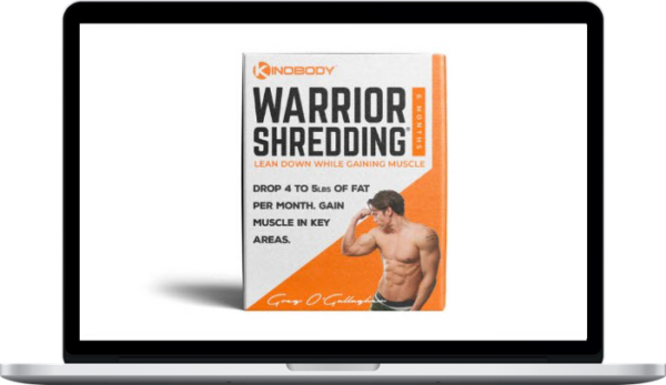 Greg O’Gallagher – Warrior Shredding Program