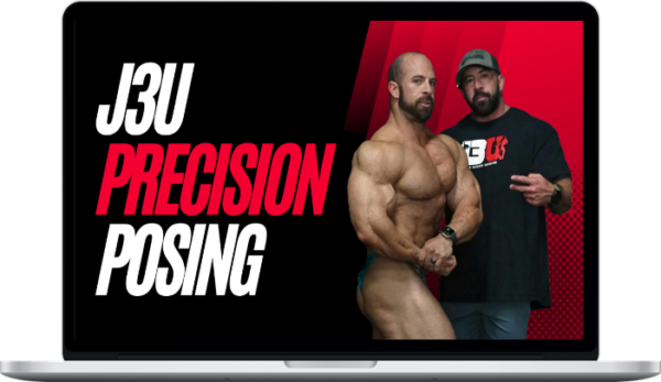 John Jewett – J3U Precision Posing Course