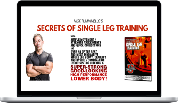 Nick Tumminello – Secrets of Single Leg Training