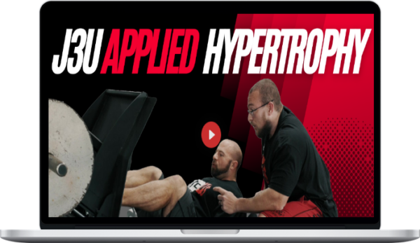 John Jewett – J3 University Applied Hypertrophy