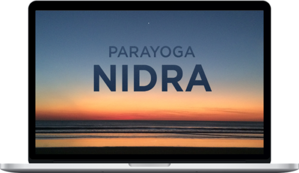 Yogarupa Rod Stryker – ParaYoga Nidra: Enlightened Sleep – A 40-Hour Online Course