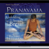 Richard Freeman – Pranayama