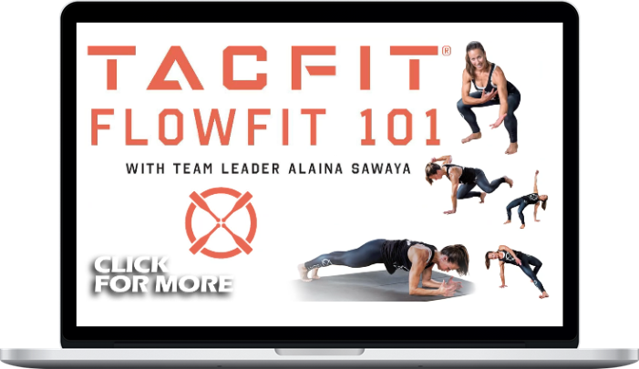 Alaina Sawaya – Flowfit 101 By TACFIT