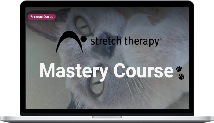 Kit Laughlin – Stretch Therapy Mastery Course