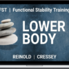 Mike Reinold & Eric Cressey – Functional Stability Training for the Lower Body