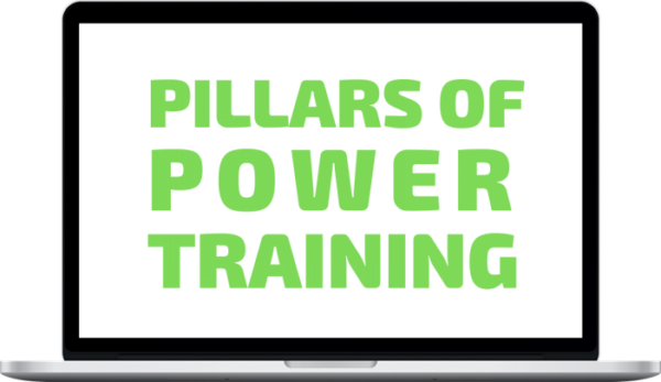 Nick Tumminello – Pillars Of Power Training