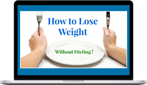 Darya Rose – Lose Weight Without Dieting