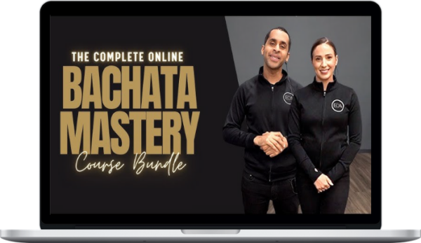 Bachata Dance Academy – The Complete Online Bachata Mastery Course Bundle