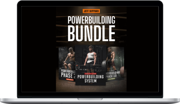 Jeff Nippard – Powerbuilding Bundle
