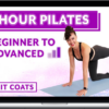 Kait Coats – 1 Hour Pilates Total Body Collection: Beginner to Advanced