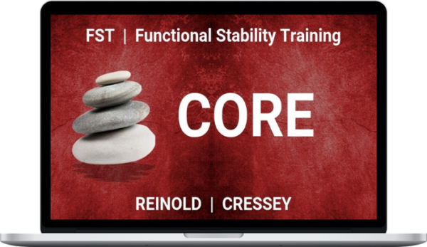 Mike Reinold & Eric Cressey – Functional Stability Training for the Core