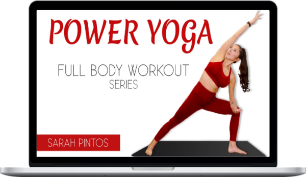 Sarah Pintos – Power Yoga Flows: Full Body Workout Series