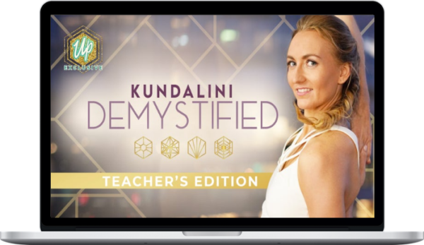 Brett Larkin – Kundalini Demystified: Teacher Edition