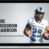 Scott Leech – The Gridiron Warrior: 12 Week Training Program for On-Field Success