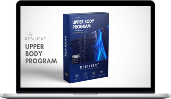 Alex Effer – The Resilient Upper Body Program