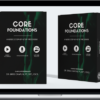 Greg Chaplin – Core Foundations