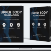 Greg Chaplin – Upper Body Foundations