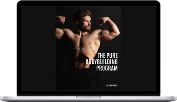 Jeff Nippard – The Pure Bodybuilding Program