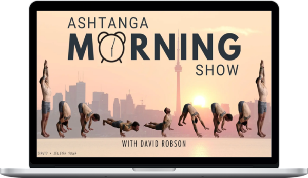 David Robson – Ashtanga Morning Show
