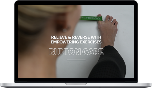 My Foot Function – Bunion & Tailors Bunion Course