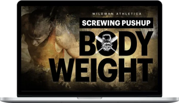 Wildman Athletica – Screwing PushUp 1