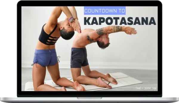 David and Jelena Yoga – Countdown To Kapotasana