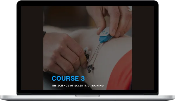 Jordan Strength – Course 3 The Science of Eccentric Training