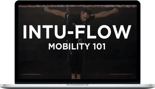 Tacfit – Intu Flow Mobility 101 For Everyday Life