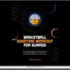 Hoop Mentality – Basketball Shooting Workout For Guards