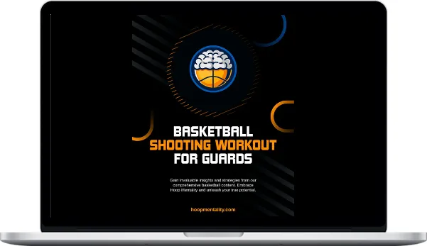Hoop Mentality – Basketball Shooting Workout For Guards