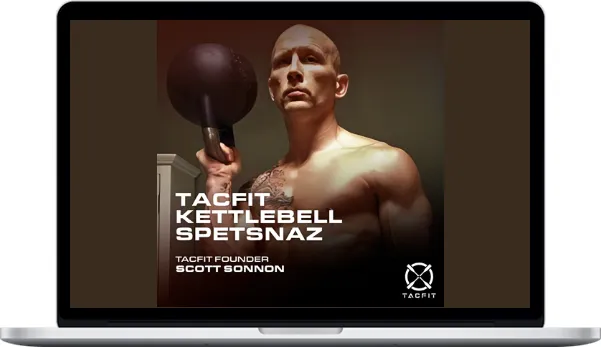 Scott Sonnon – TACFIT Kettlebell Spetsnaz