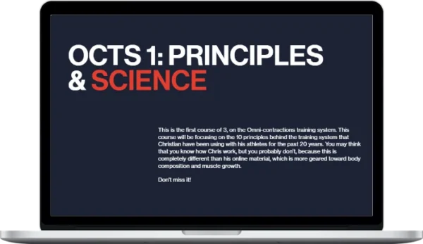 Christian Thibaudeau – OCTS 1: PRINCIPLES & SCIENCE