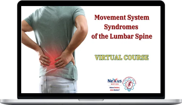 Learn Movement system – 2025 Movement System Syndromes of the Lumbar Spine